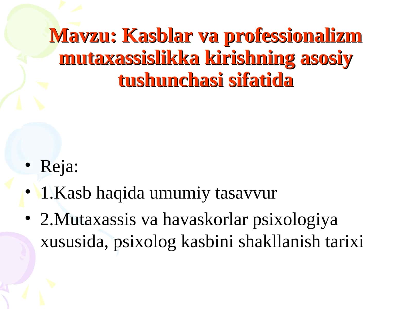 Psixologiya va psixologlar haqida 1