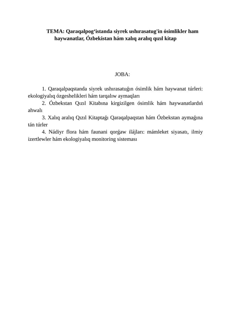 Qaraqalpogʻistanda siyrek ushırasatug'in ósimlikler ham haywanatlar, Ózbekistan hám xalıq aralıq qız 1