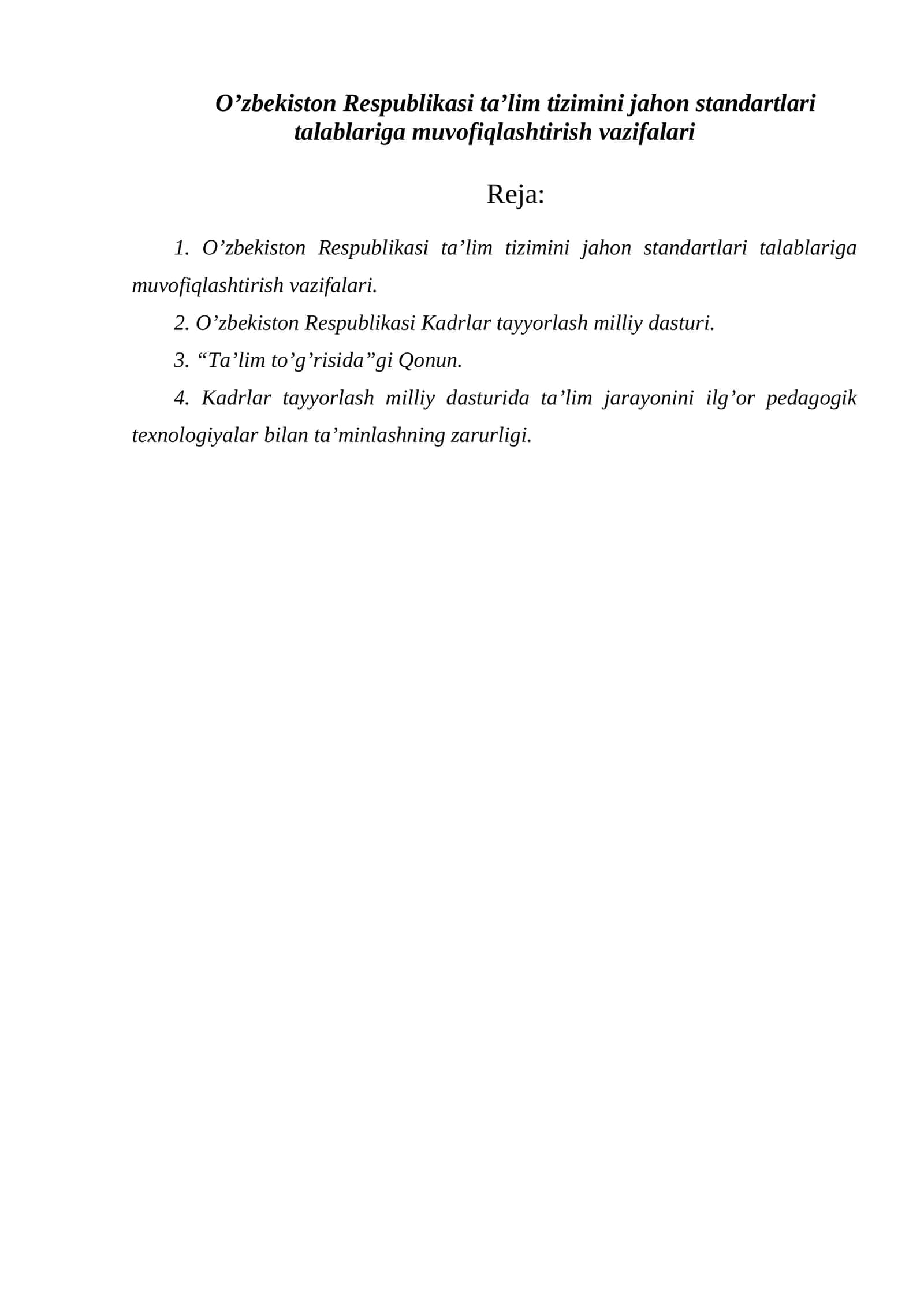 O’zbekiston Respublikasi ta’lim tizimini jahon standartlari talablariga muvofiqlashtirish vazifalari 1
