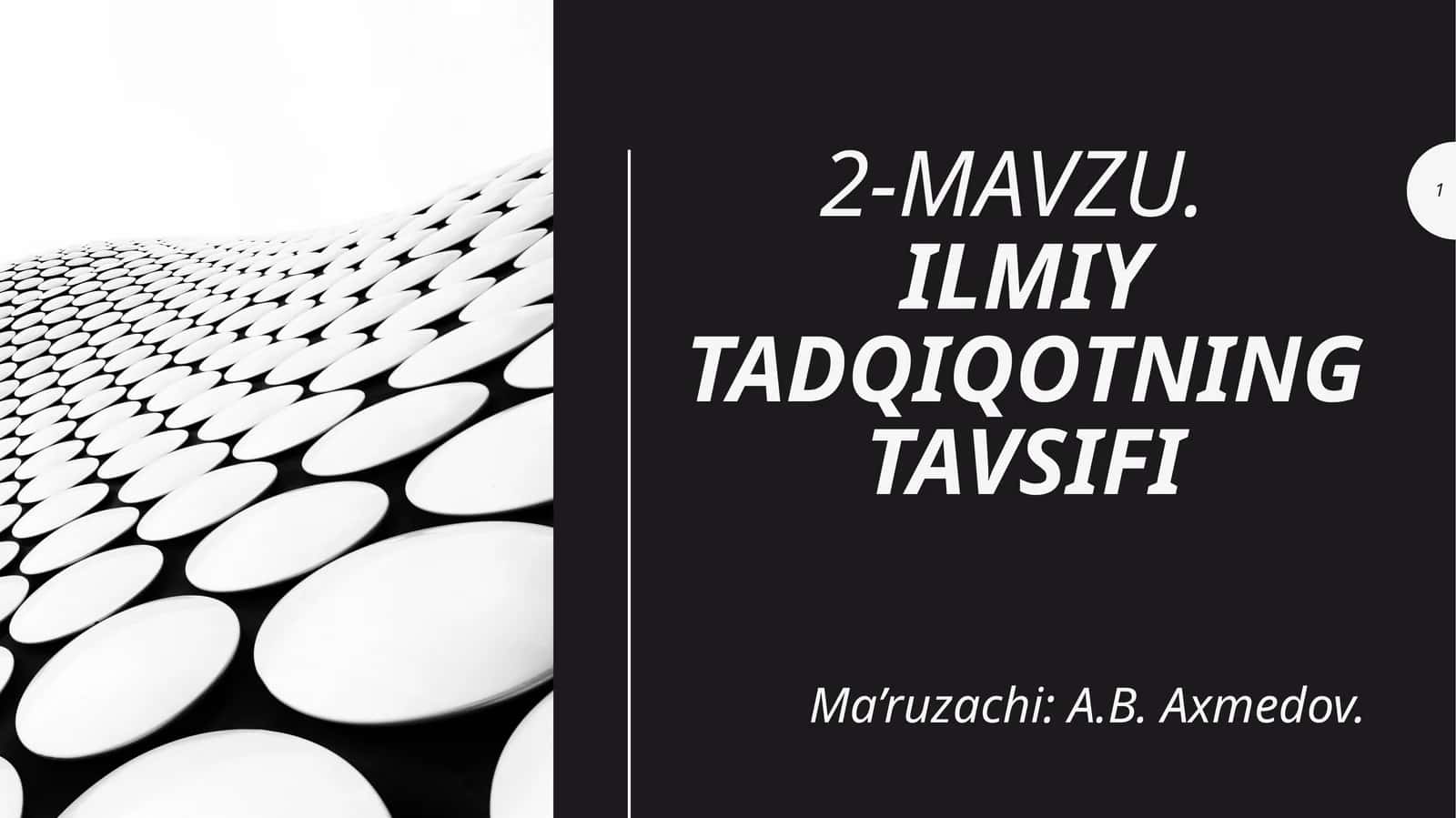ILMIY TADQIQОTNING TAVSIFI 1