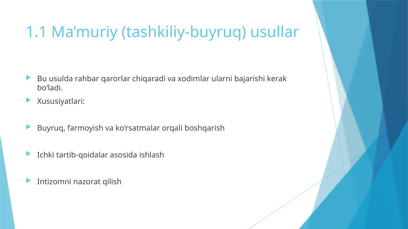 Ma’muriy (tashkiliy-buyruq) usullar 1