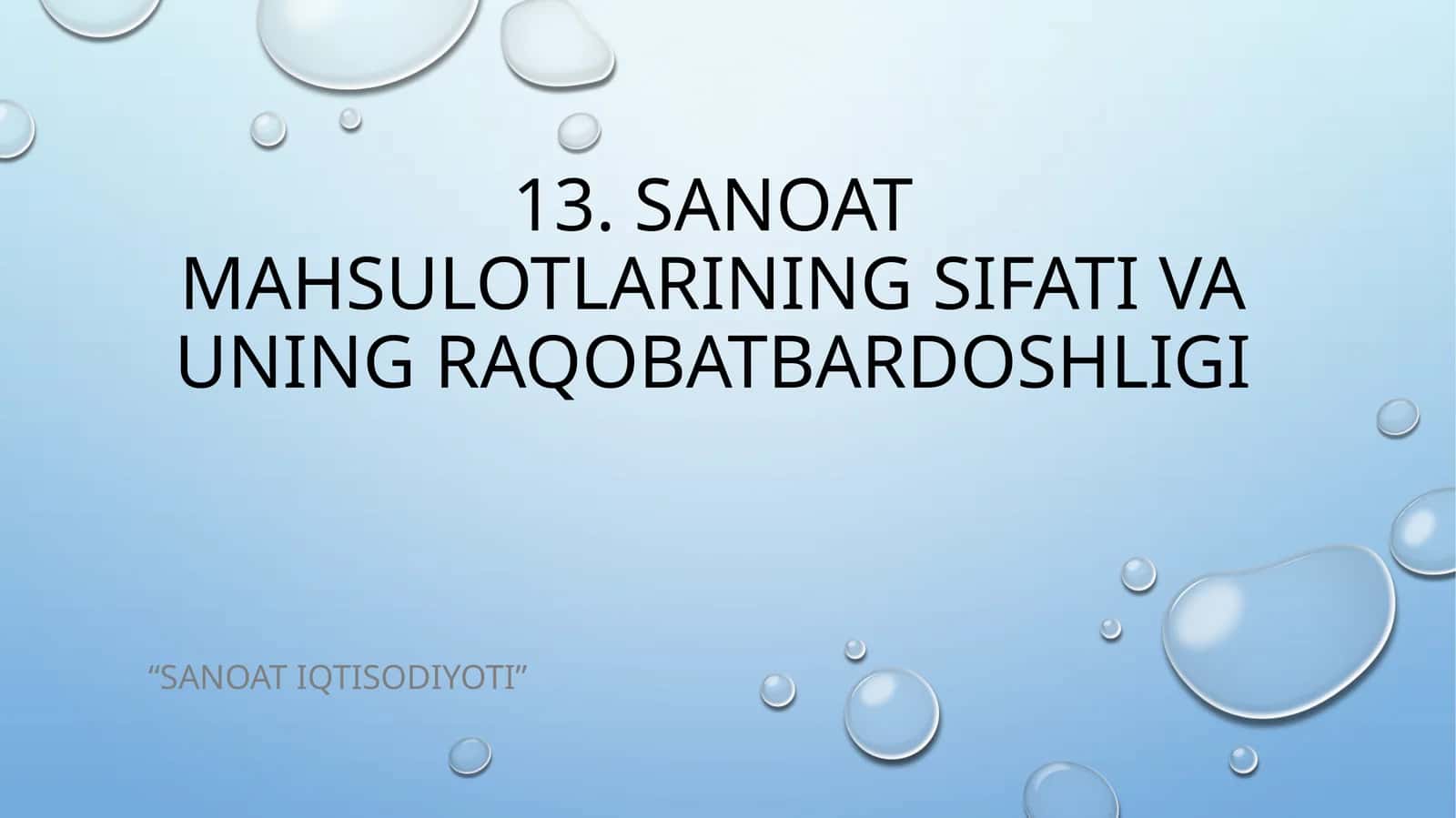 Sanoat mahsulotlarining sifati va uning raqobatbardoshligi 1