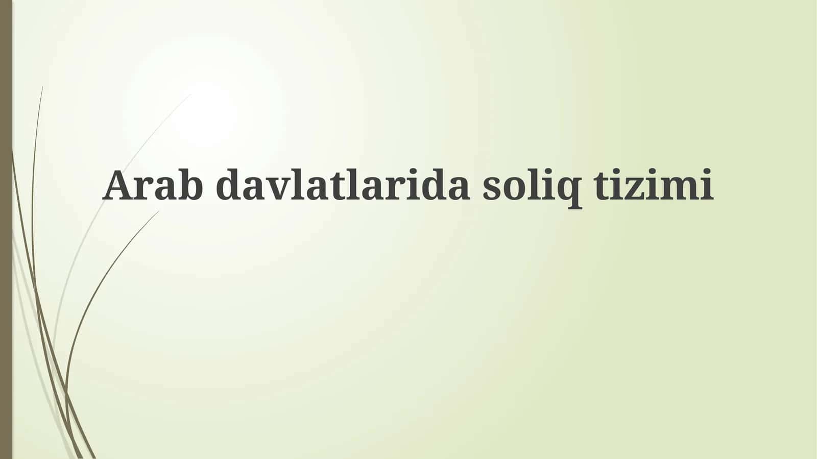 Arabdavlatlarida soliq tizimi 1