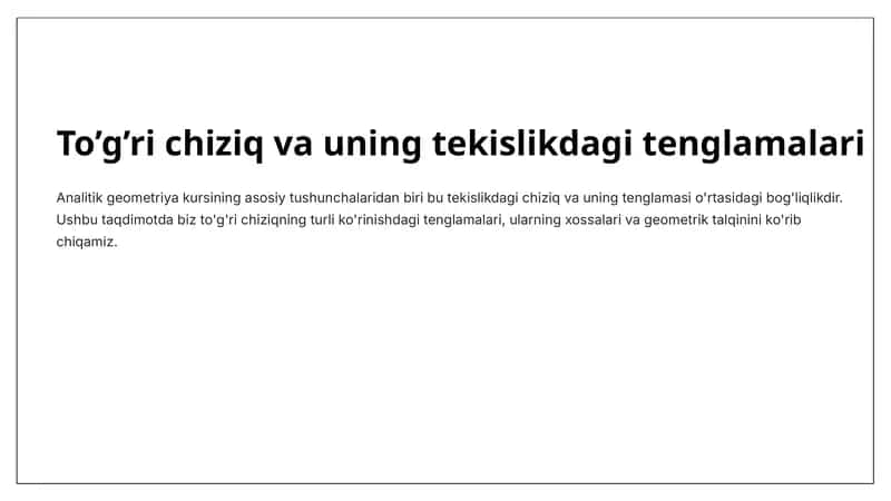 To'g'ri chiziq va uning tekislikdagi tenglamalari 1