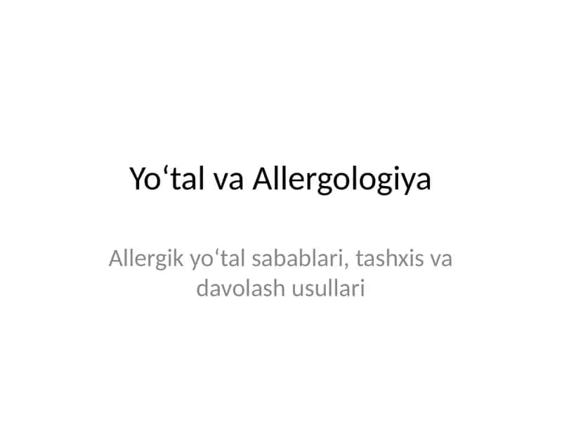 Yo‘tal va Allergologiya 1