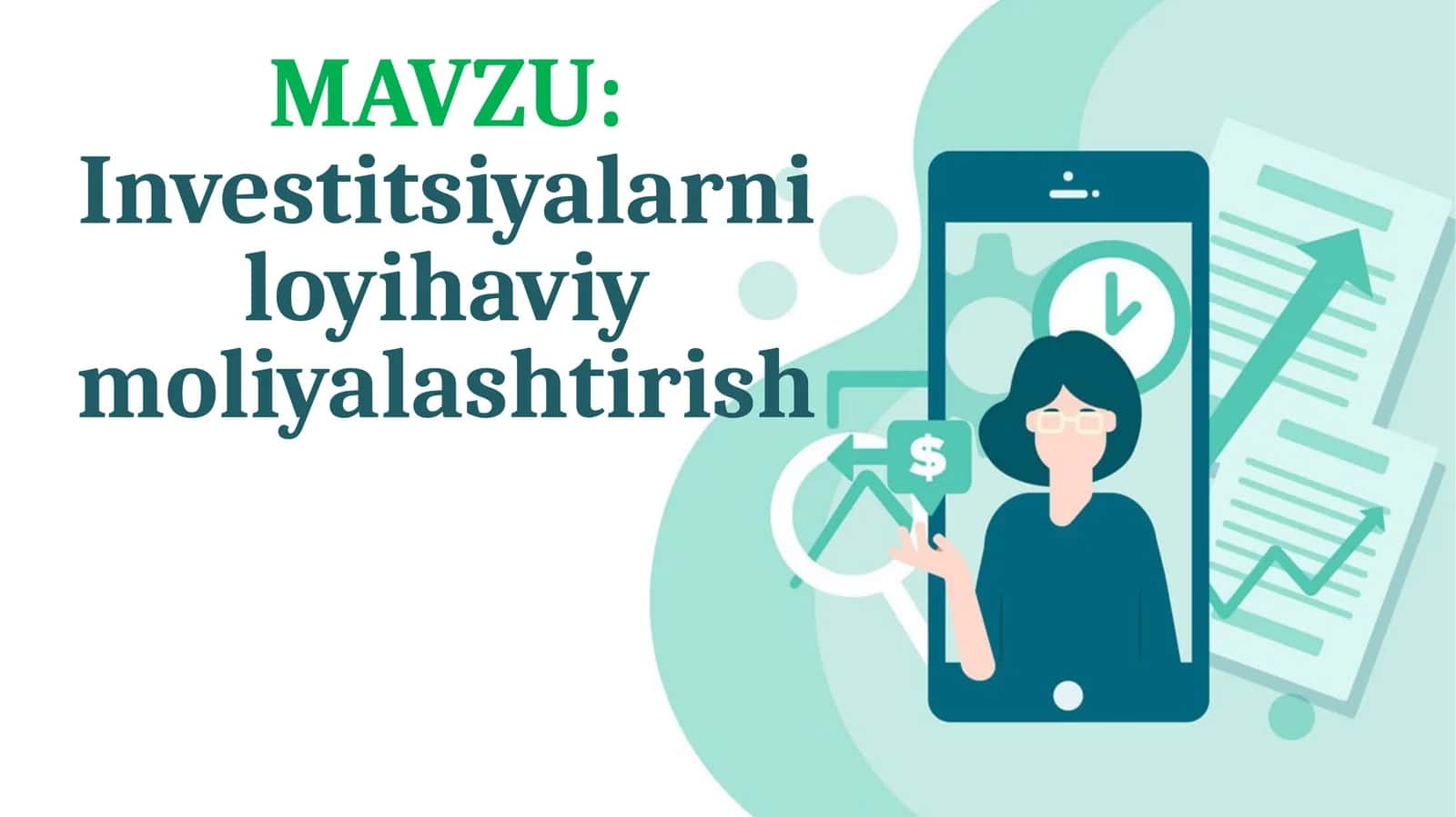 Investitsiyalarni loyihaviy moliyalashtirish 1