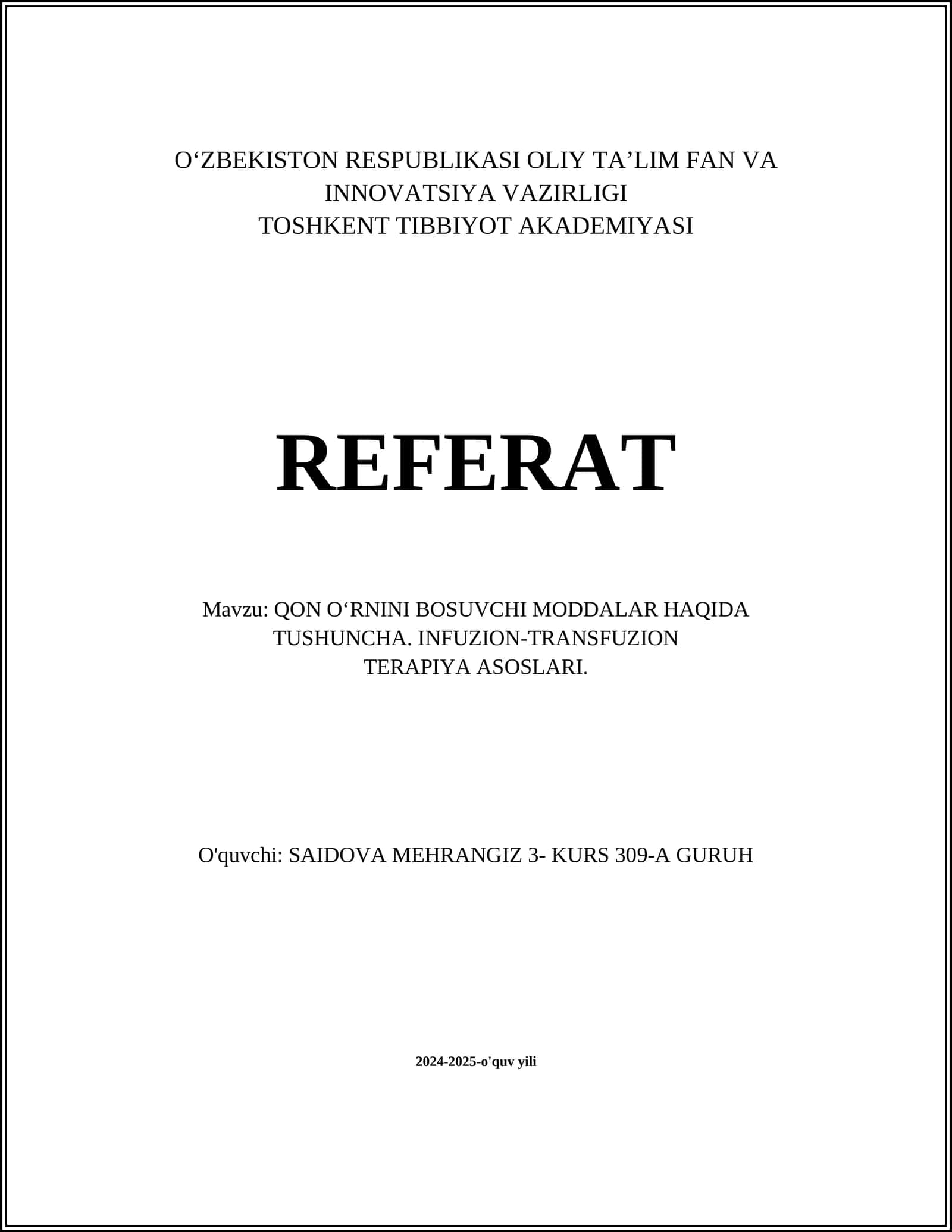 Qon O‘rnini Bosuvchi Moddalar va Infuzion-Transfuzion Terapiya Asoslari 1