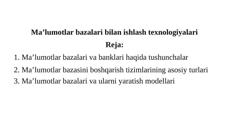 Ma’lumotlarbazalari bilan ishlash texnologiyalari 1