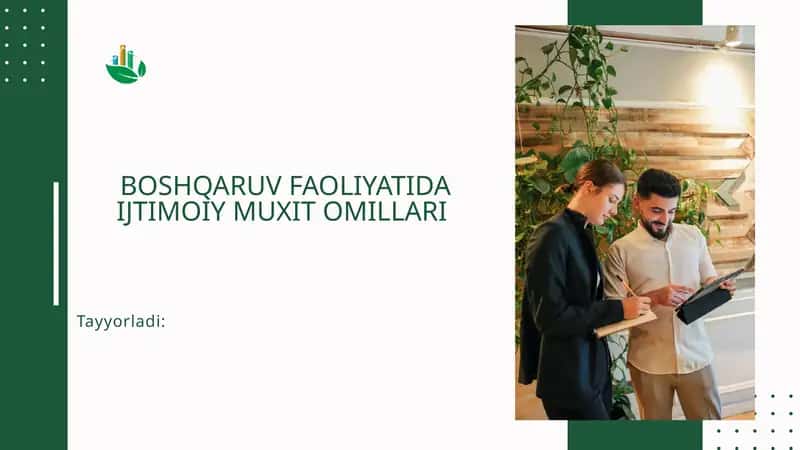 BOSHQARUV FAOLIYATIDA IJTIMOIY MUXIT OMILLARI 1