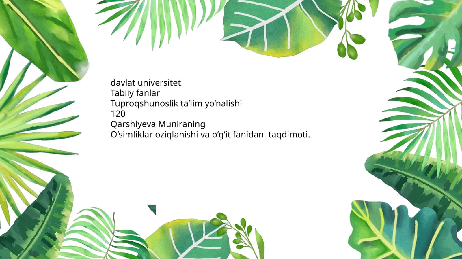 Azotning o‘simliklar hayotidagi ahamiyati 1