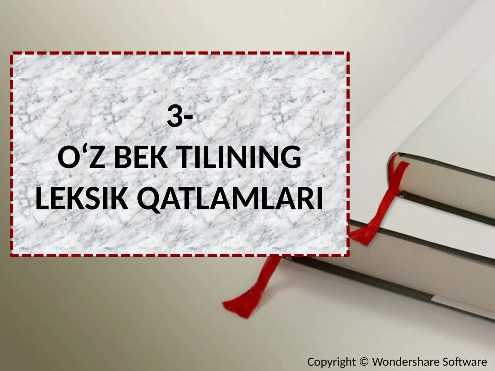 3-O‘Z BEK TILINING LEKSIK QATLAMLARI 1