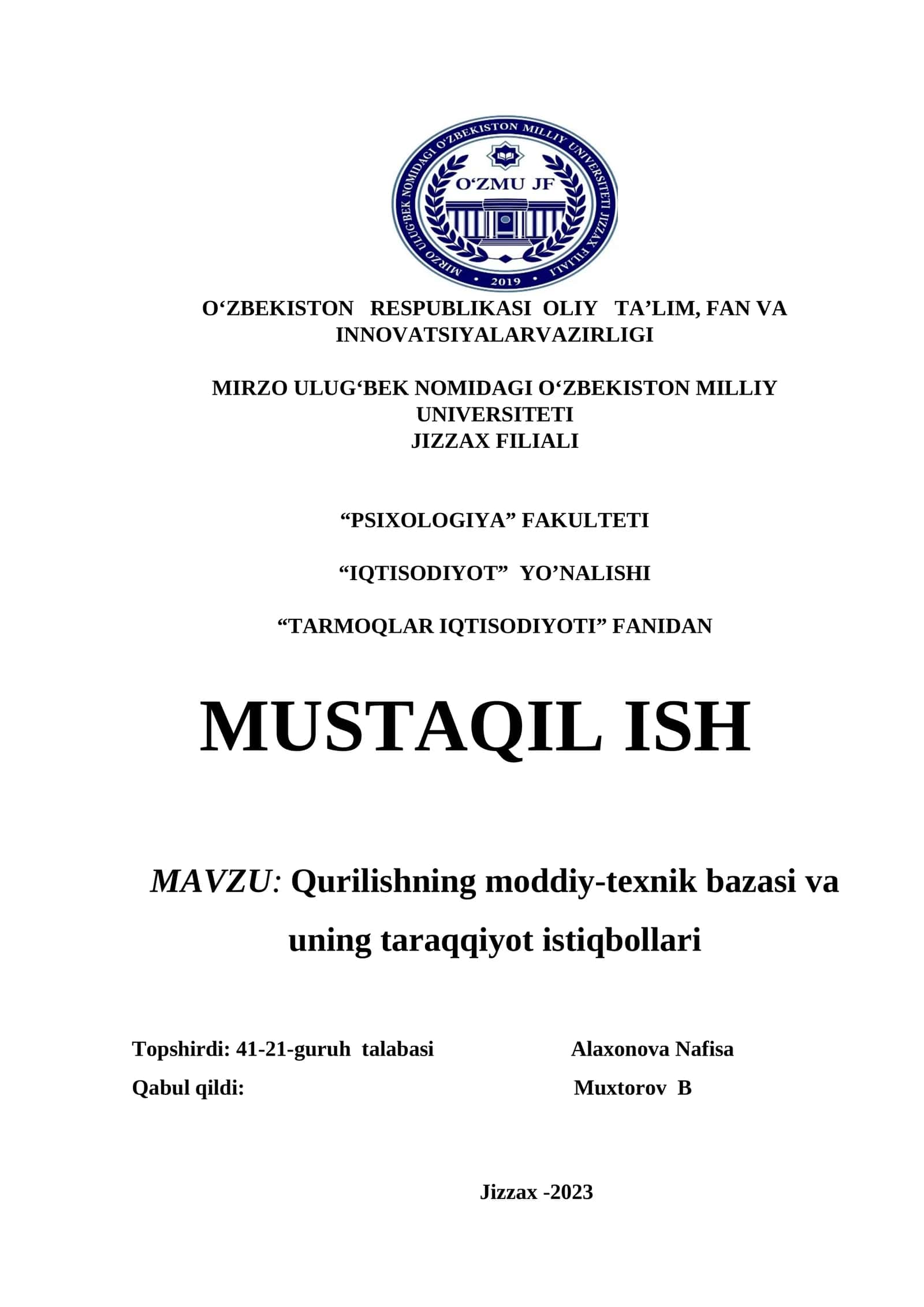 Qurilishning moddiy-texnik bazasi va uning taraqqiyot istiqbollari 1
