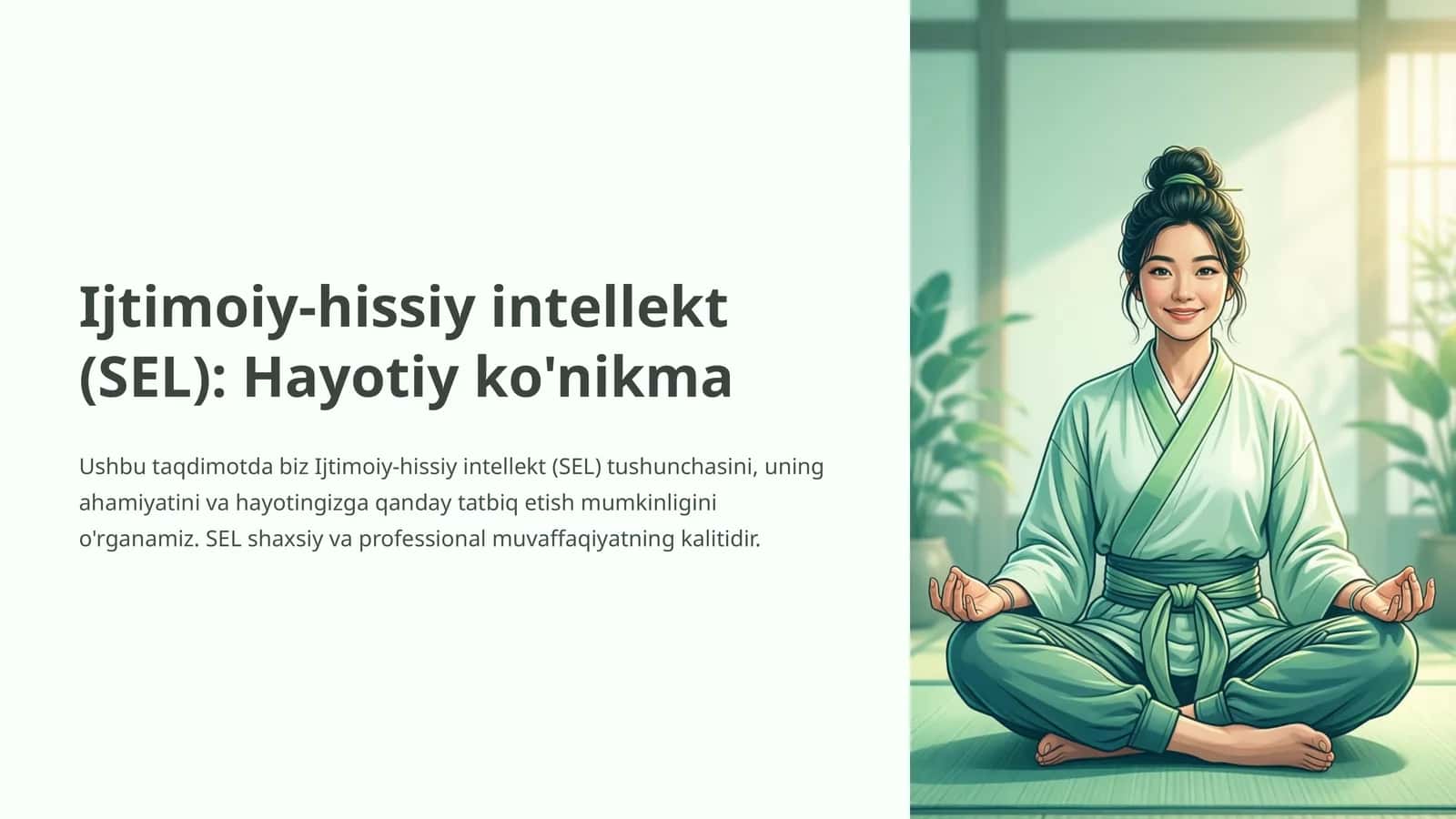 Ijtimoiy-hissiy intellekt (SEL): Hayotiy ko'nikma 1