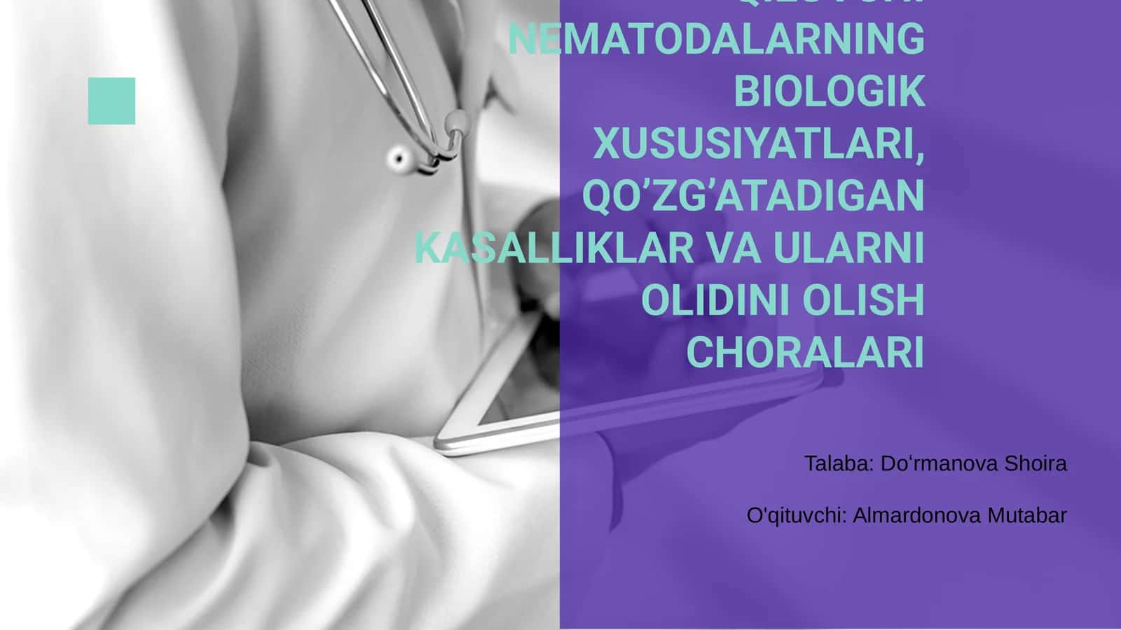 ODAMLARDA PARAZITLIK QILUVCHI NEMATODALARNING BIOLOGIK XUSUSIYATLARI 1
