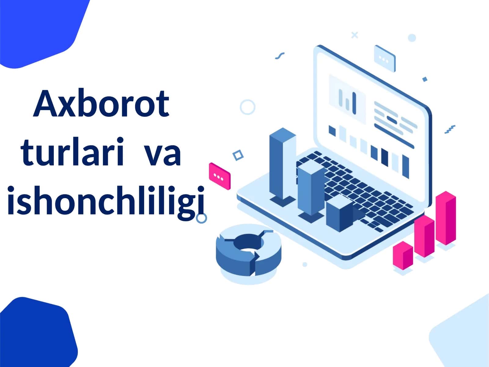 АXBOROTTUSUNCHАSI VА UNINGTURLАRI 1