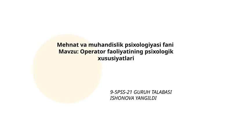Mehnat va muhandislik psixologiyasi fani 1