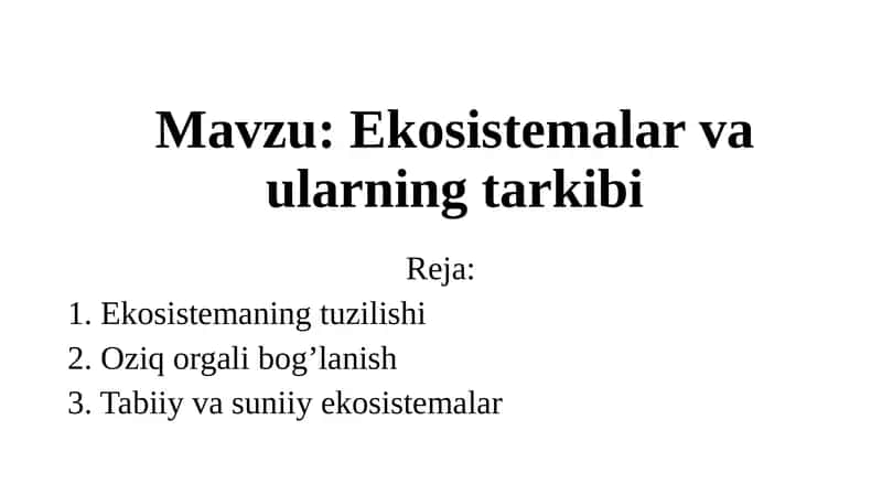 Ekosistemalar va ularning tarkibi 1