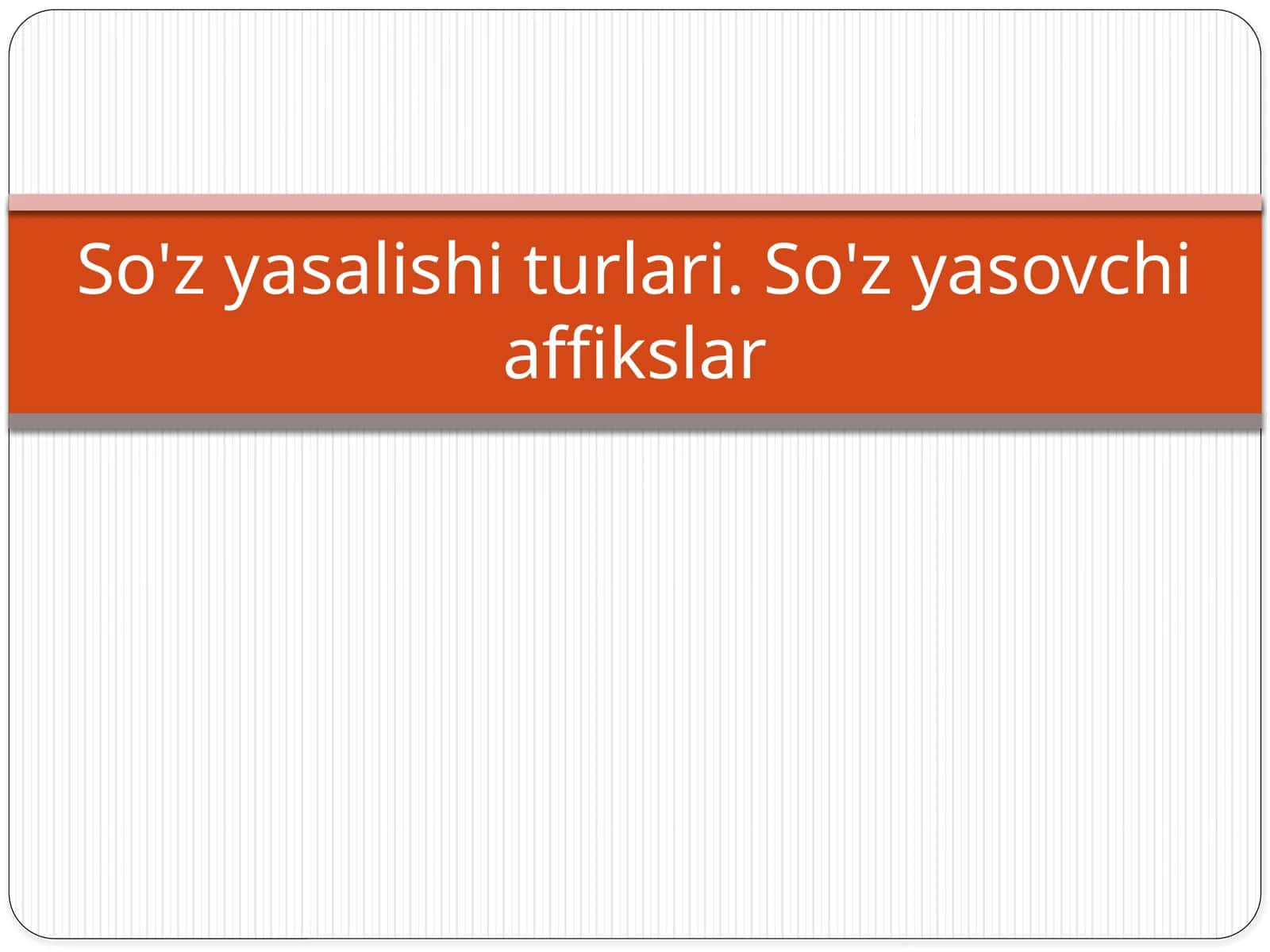 so'z yasalishi 1