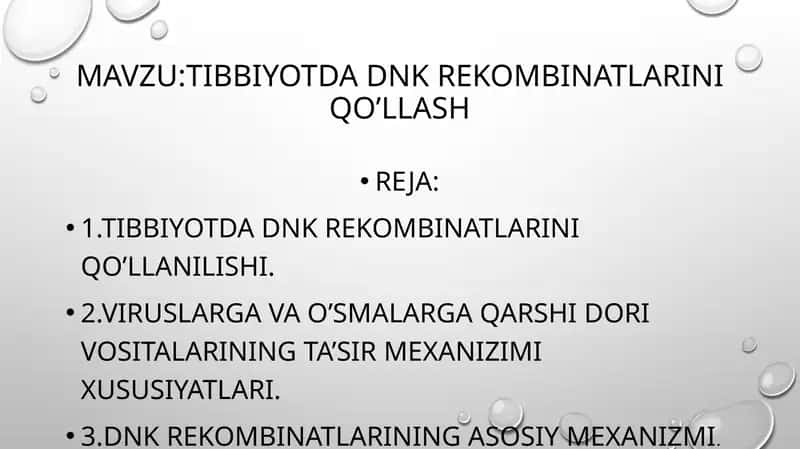 tibbiyotda dnk rekombinatlarini qo’llash 1