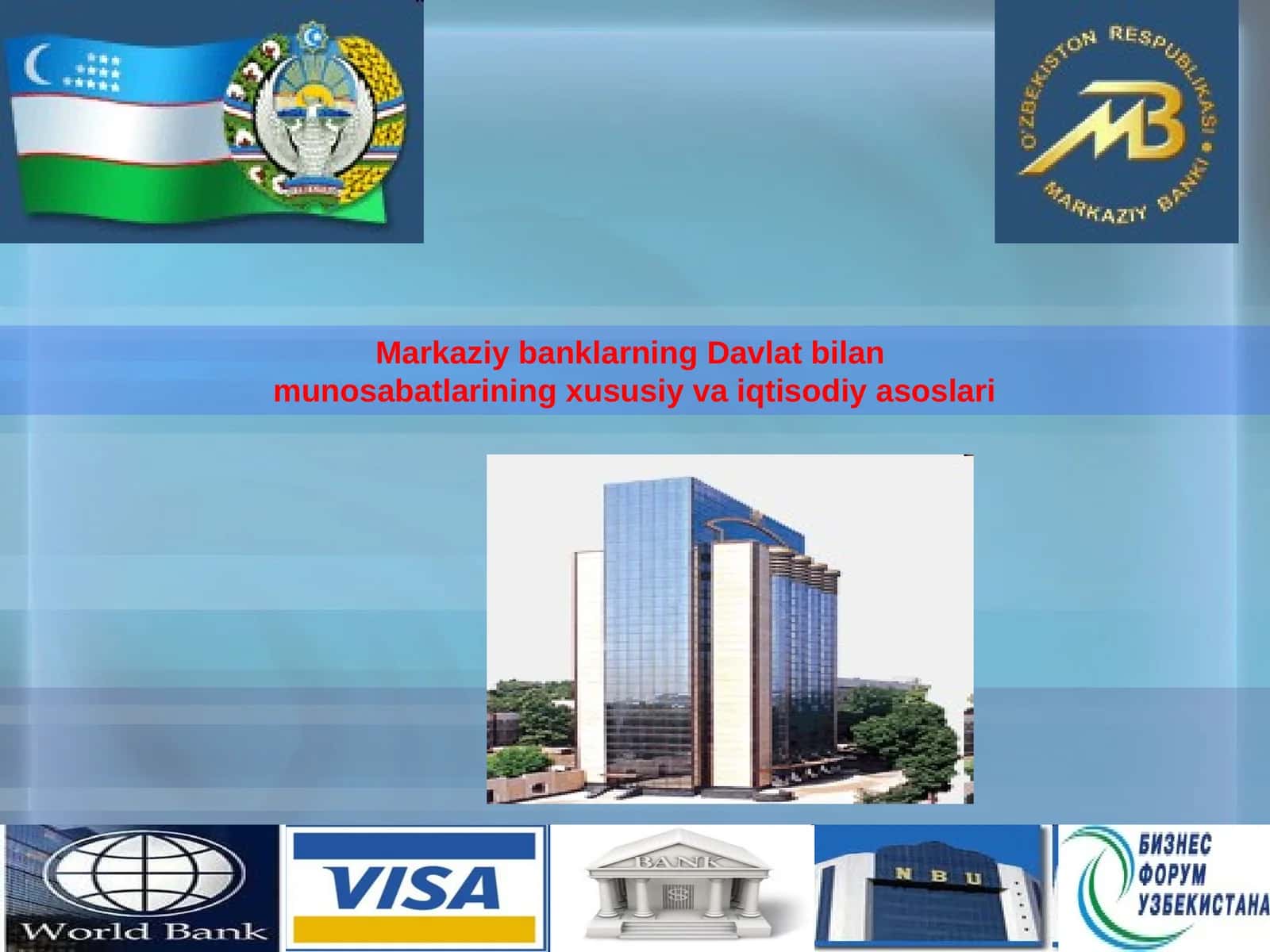 Markaziy banklarning Davlat bilan munosabatlarining xususiy va iqtisodiy asoslari 1