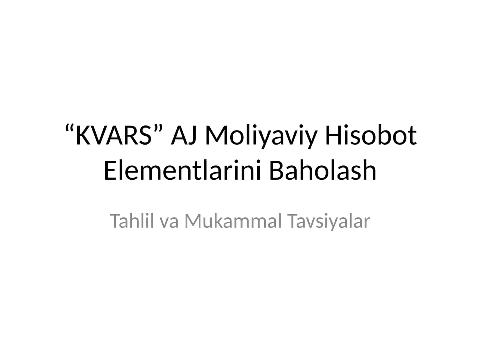Moliyaviy Hisobot Elementlarini Baholash 1