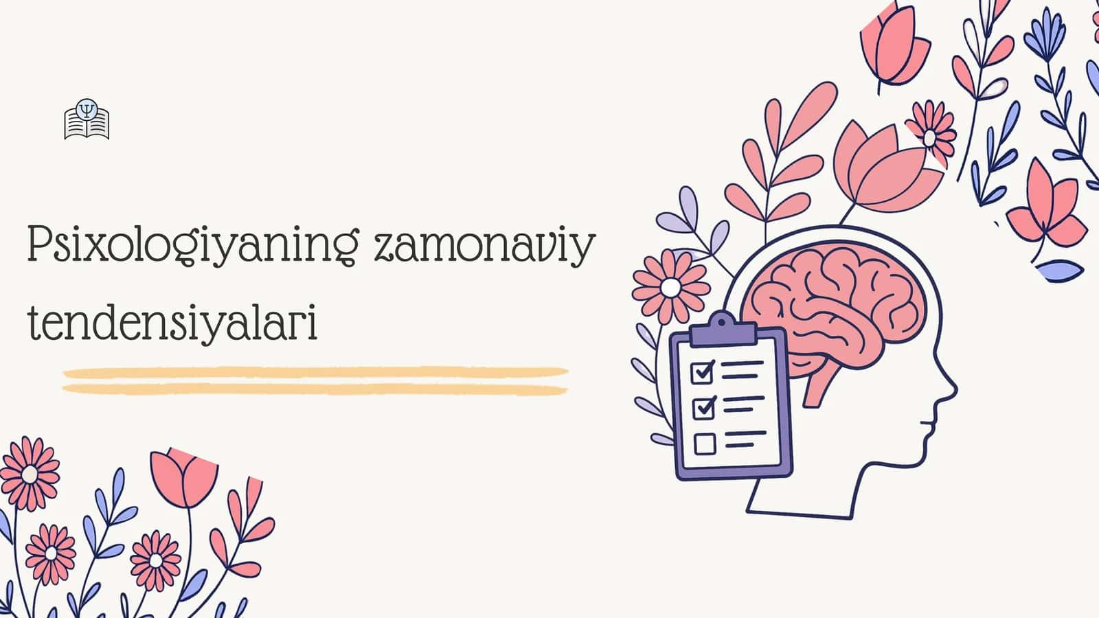 Psixologiyaning zamonaviy tendensiyalari 1