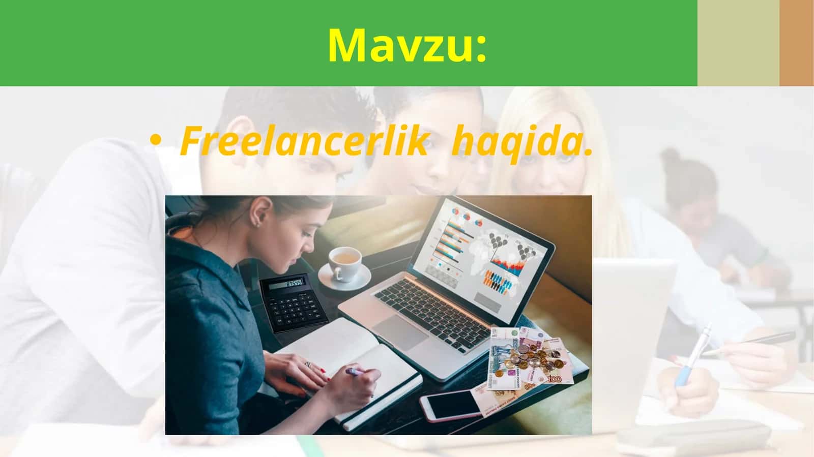 Freelancerlik  haqida 1
