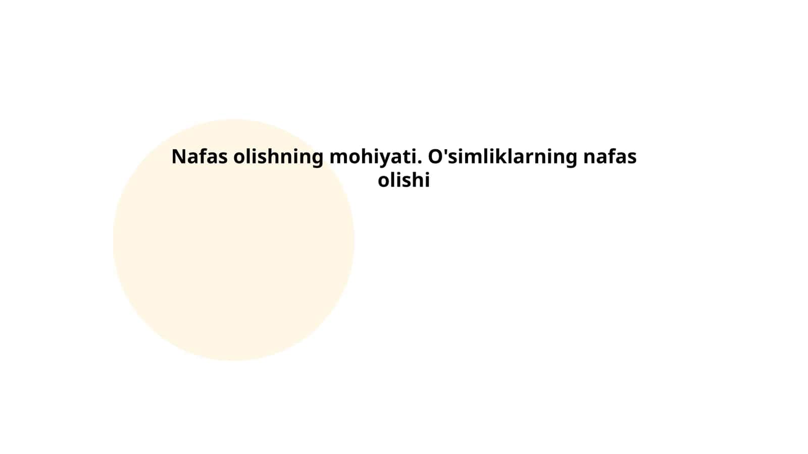 O'simliklarning nafas olish jarayoni 1