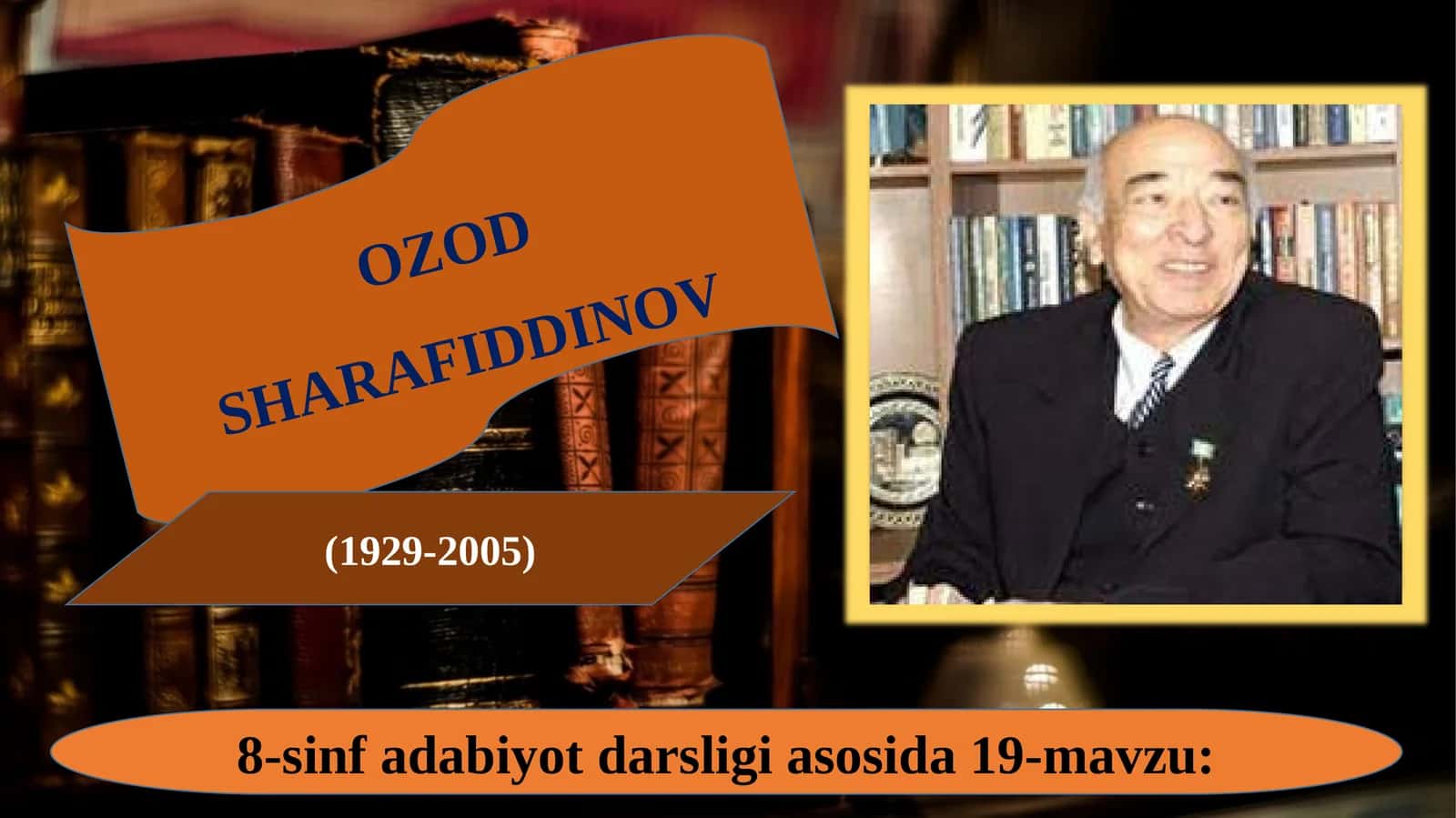 8-sinf Ozod Sharafiddinov hayoti va ijodi 1