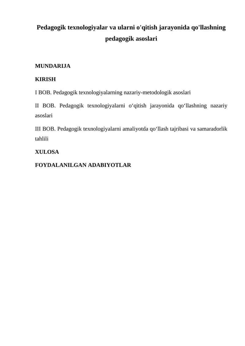 Pedagogik texnologiyalar va ularni o'qitish jarayonida qo'llashning pedagogik asoslari 1