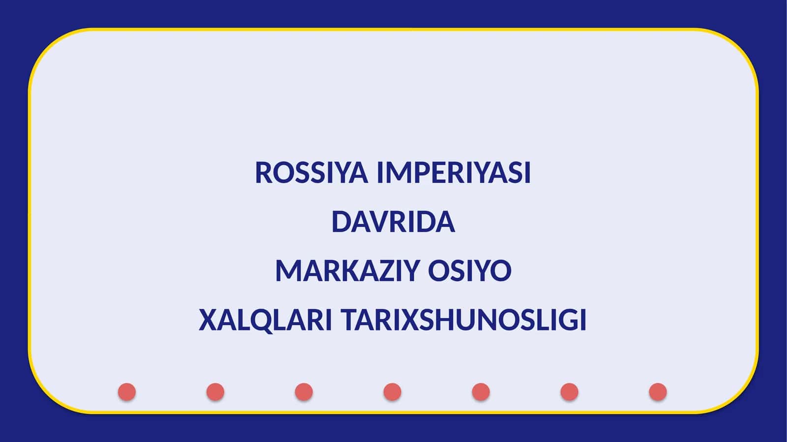 MARKAZIY OSIYO XALQLARI TARIXSHUNOSLIGI 1
