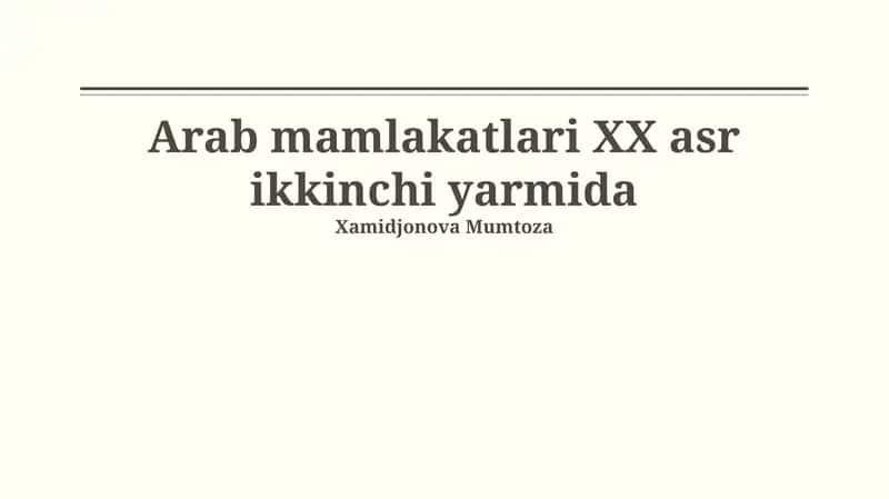 Arab mamlakatlari XX asr ikkinchi yarmida 1