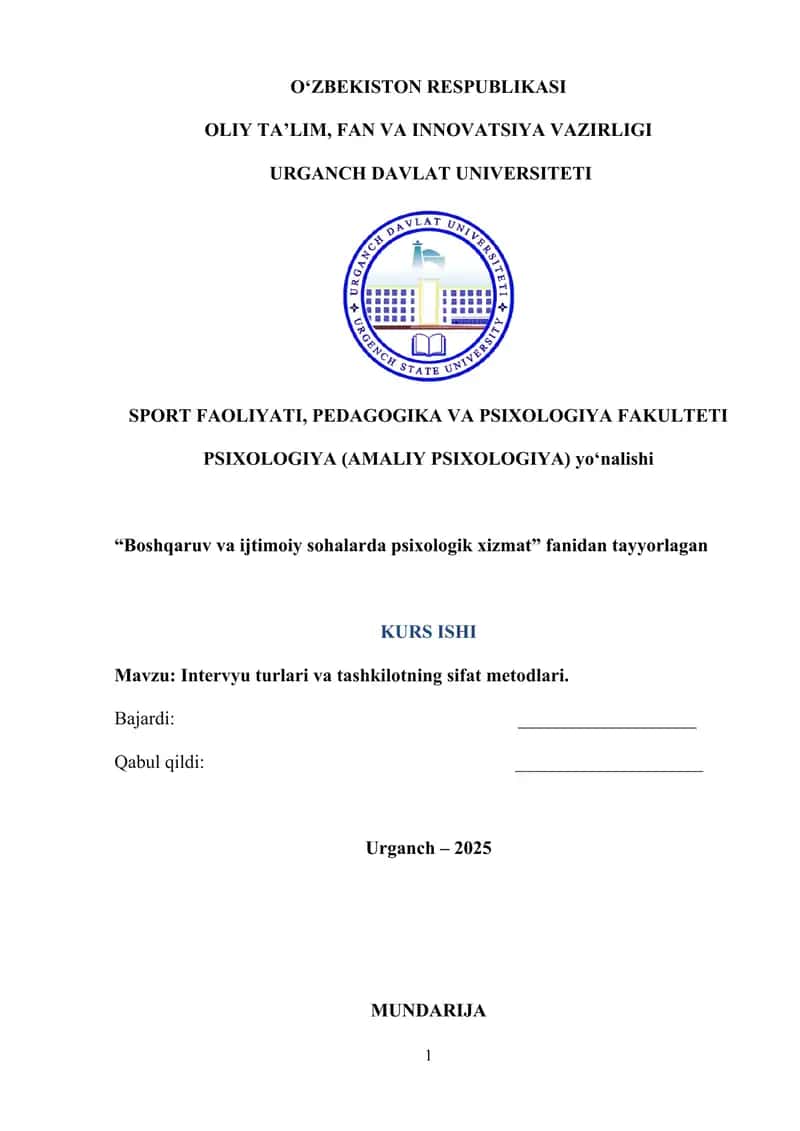 Intervyu turlari va tashkilotning sifat metodlari 1