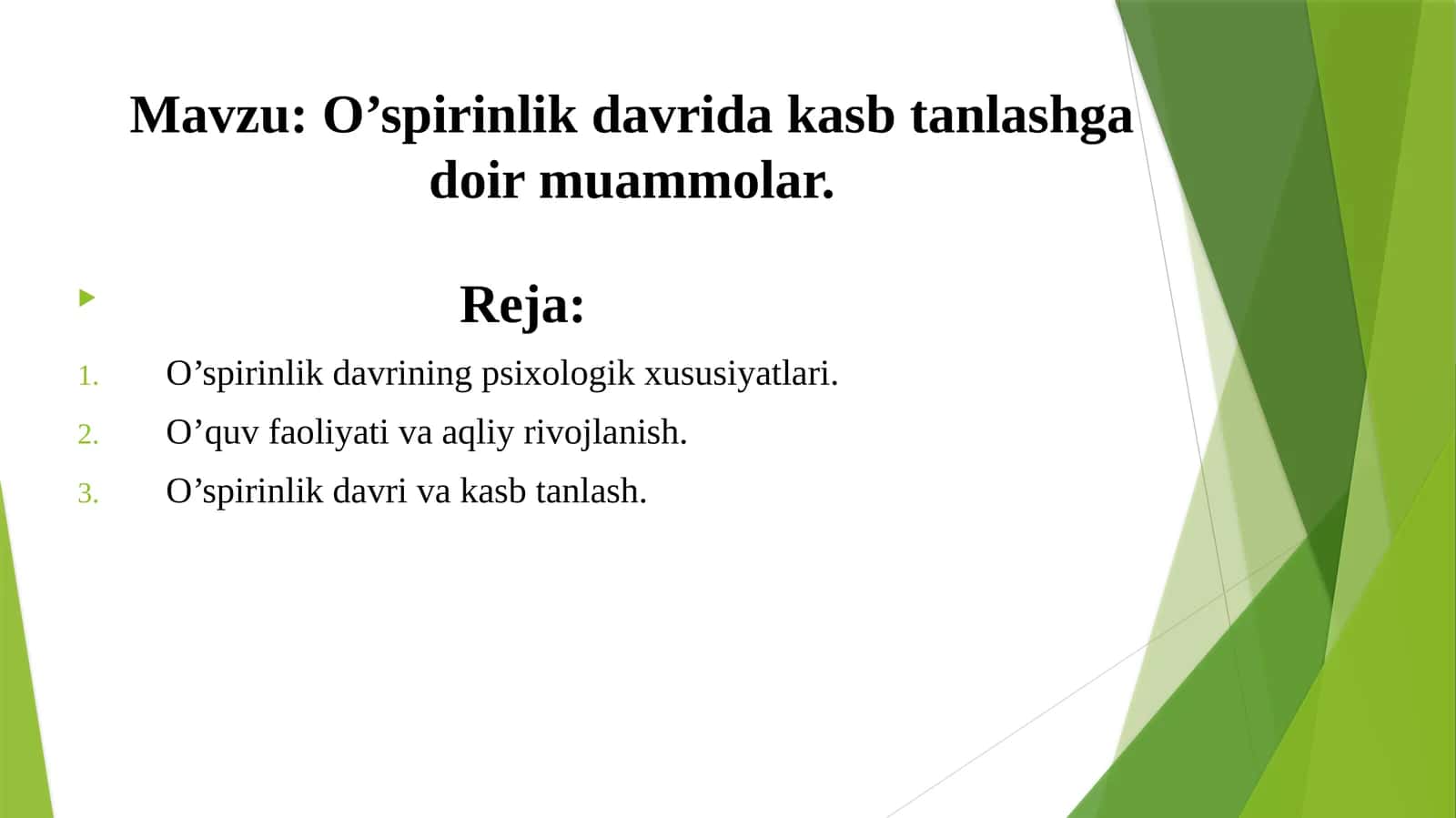 O’spirinlik davrida kasb tanlashga doir muammolar. 1