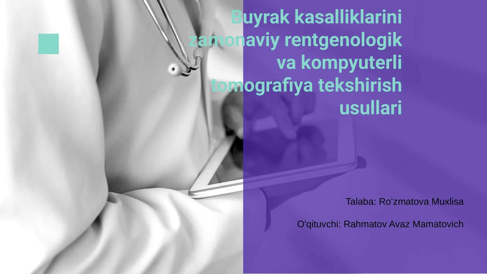 Buyrak kasalliklarini zamonaviy rentgenologik va kompyuterli tomografiya tekshirish usullari 1