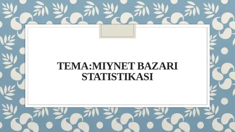 Miynetbazarı statistikası 1