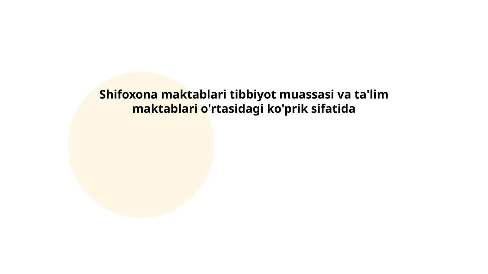Shifoxona maktablari tibbiyot muassasi va ta'lim maktablari o'rtasidagi ko'prik sifatida 1