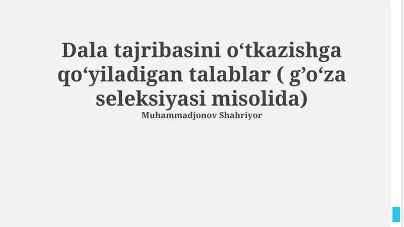 Daladagi Tajriba Talablari: Paxta Seleksiyasi 1