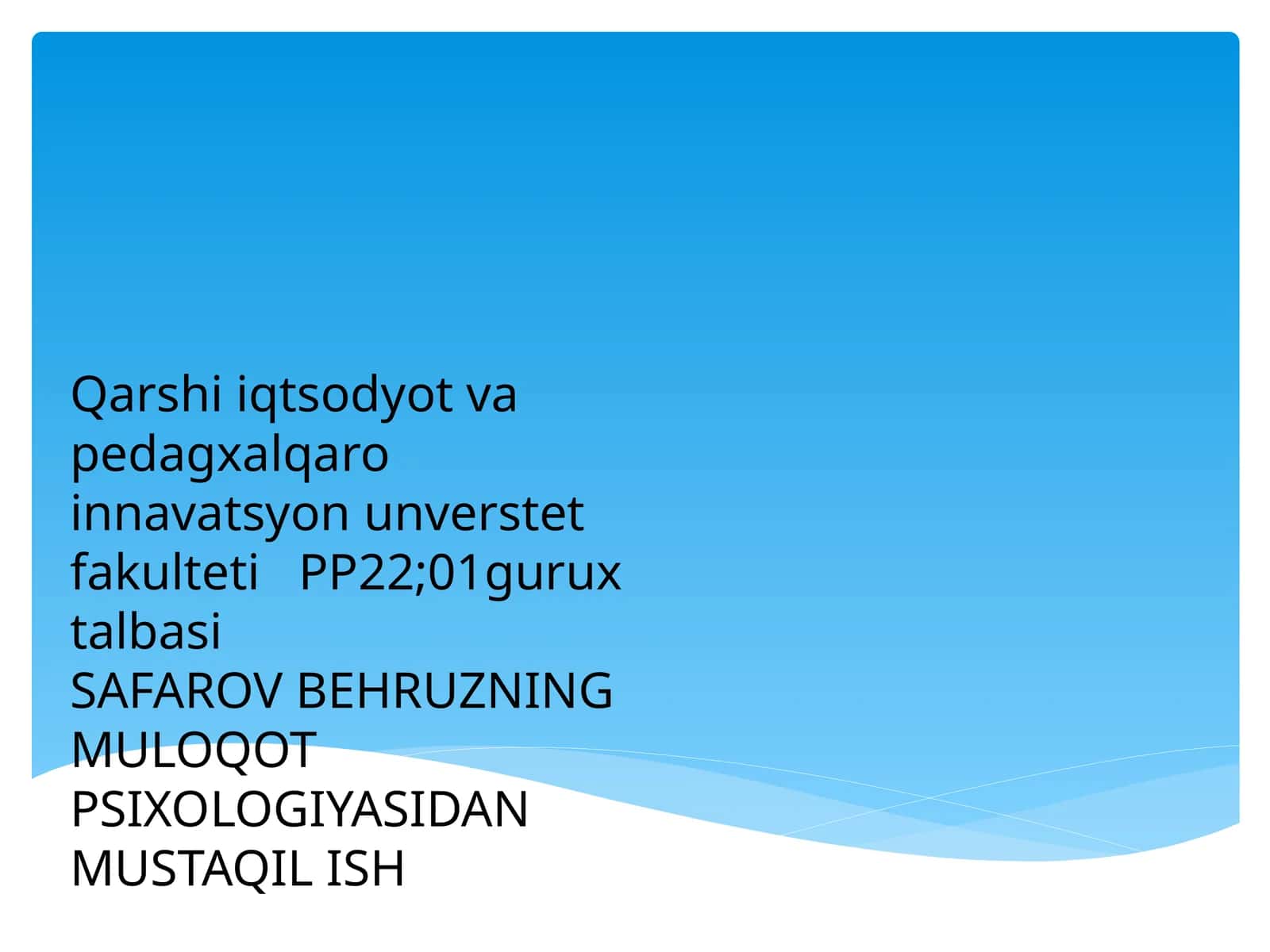 RIVOJLANISH PSIXOLOGIYASINI SHAKILANISHI 1