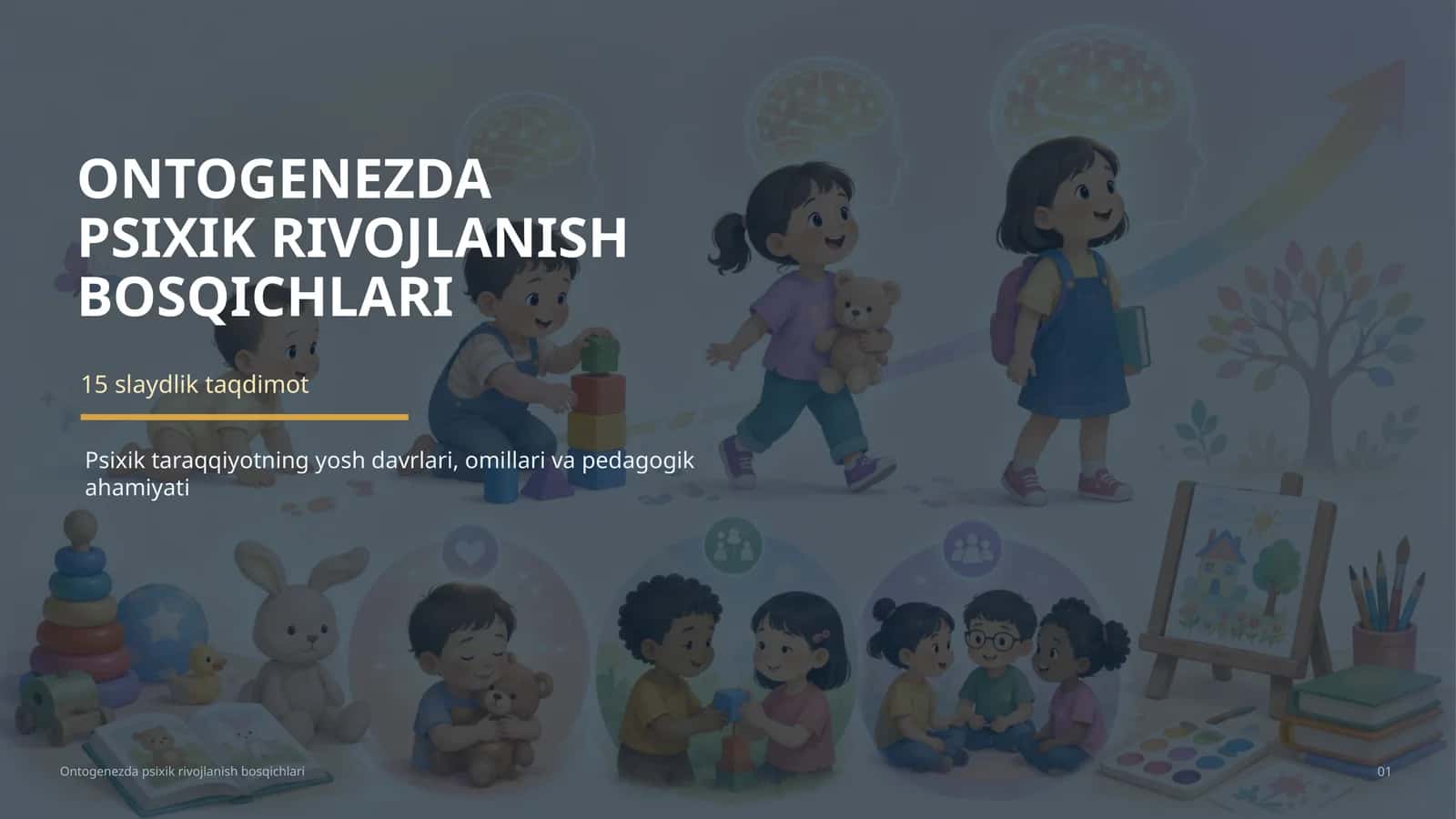 Ontogenezda psixik rivojlanish bosqichlari 1