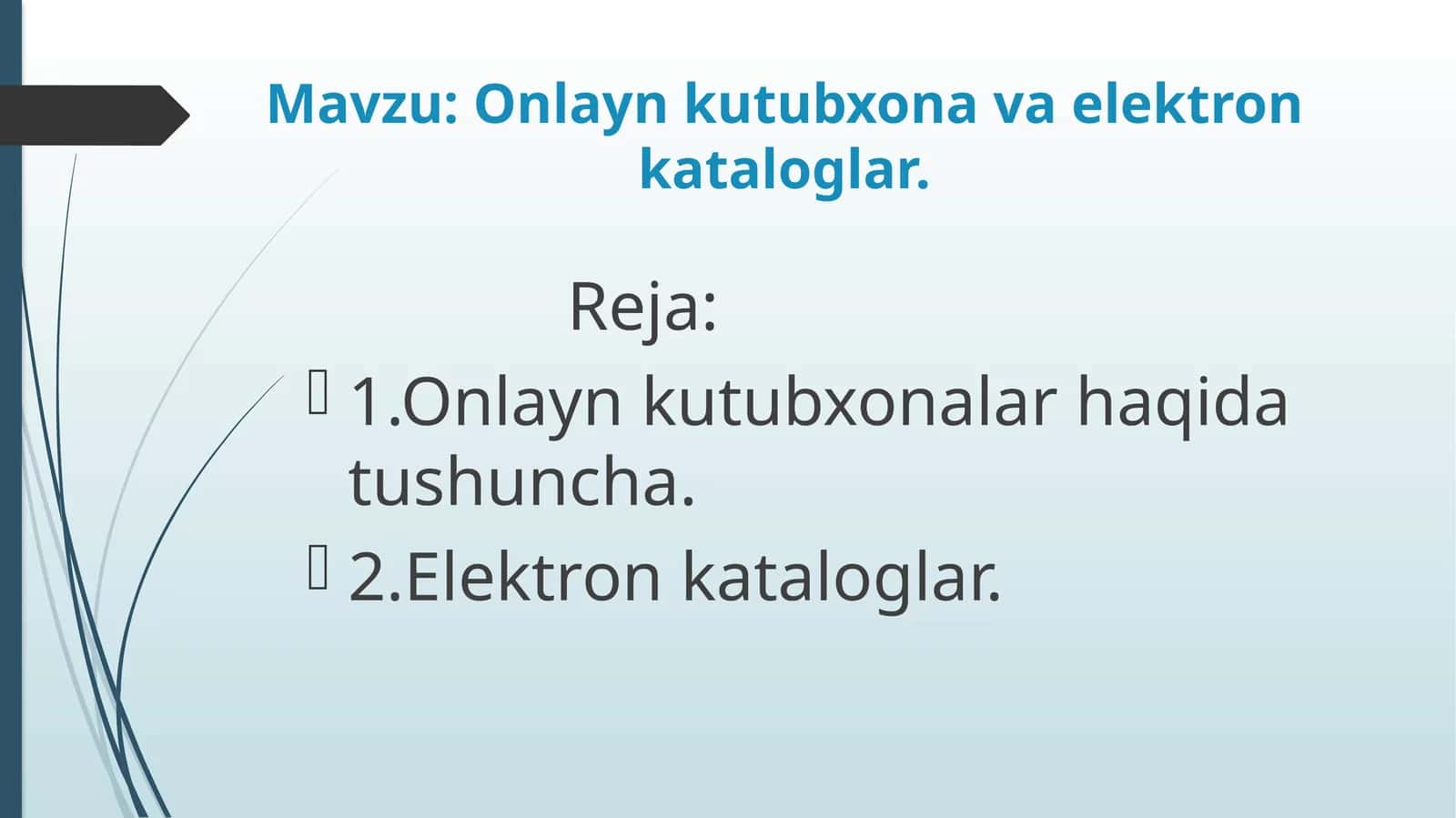 Onlaynkutubxona va elektron kataloglar 1