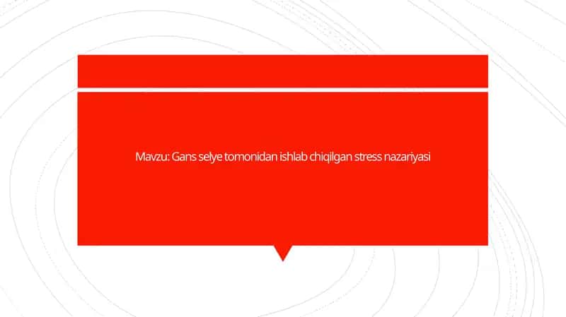 Gans selye tomonidan ishlab chiqilgan stress nazariyasi 1