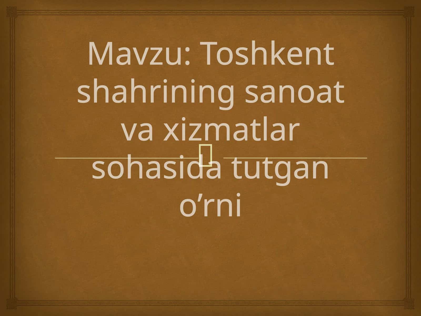 Toshkent shahrining sanoat va xizmatlar sohasida tutgan o'rni 1
