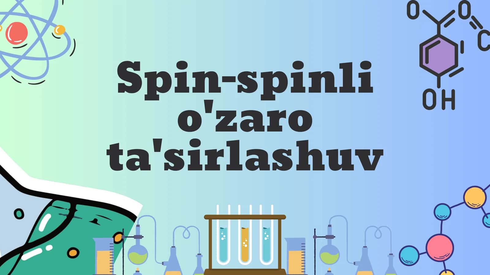 Spin-spinli o'zaro ta'sirlashuv 1