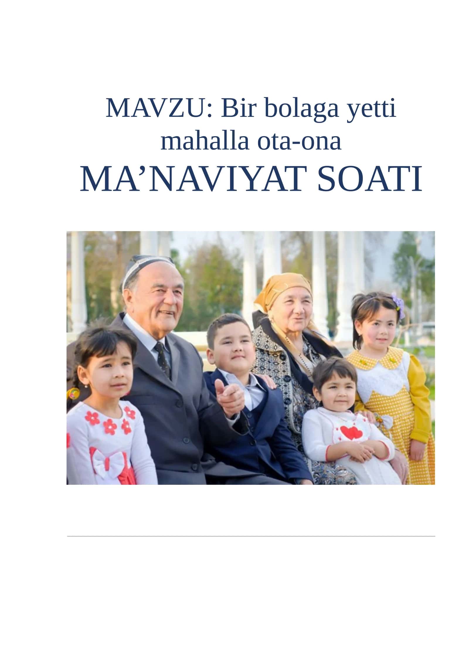 Bir bolaga yetti mahalla ota-ona MA’NAVIYAT SOATI 1