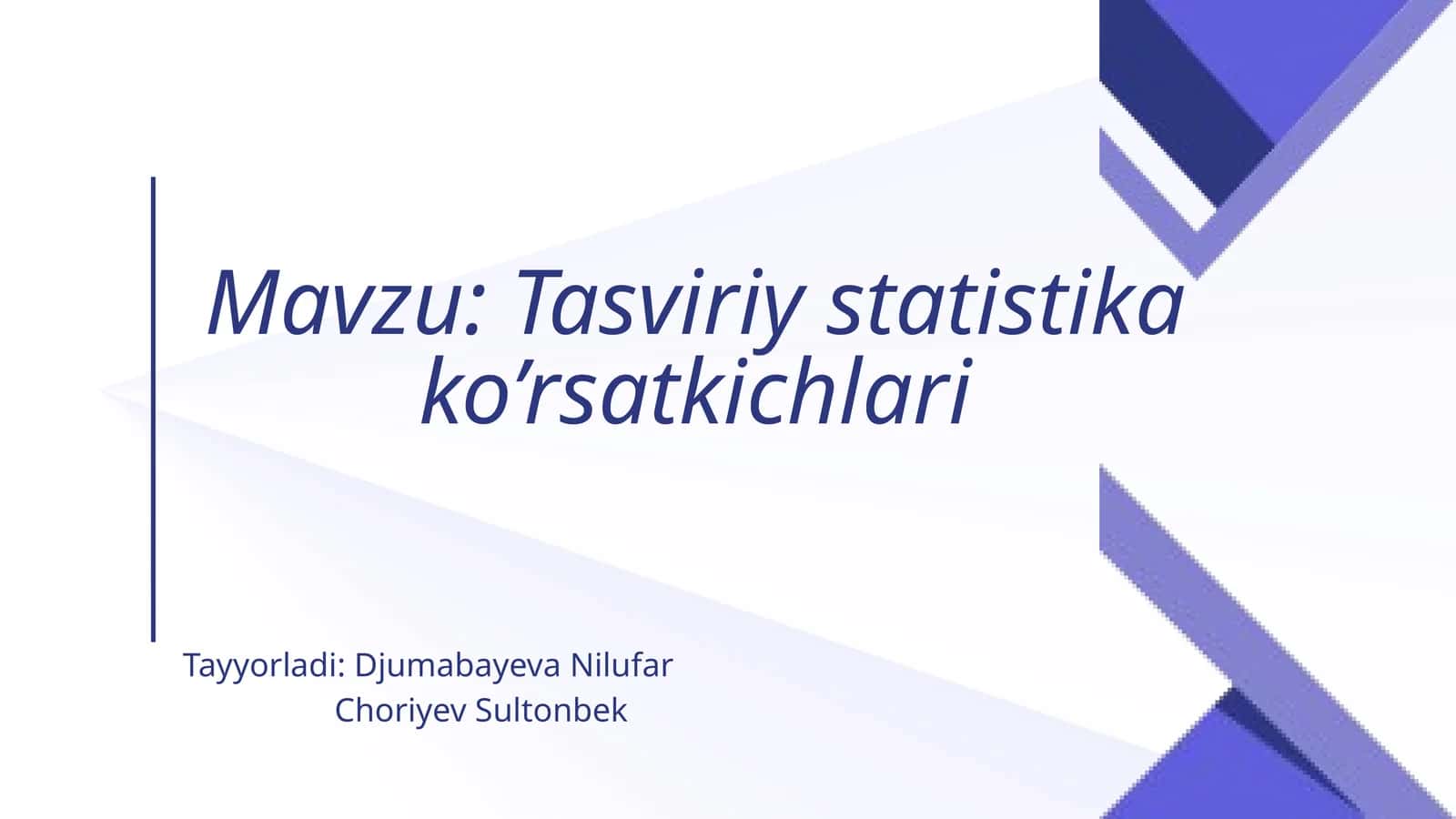 Tasviriy statistika ko'rsatkichlari 1
