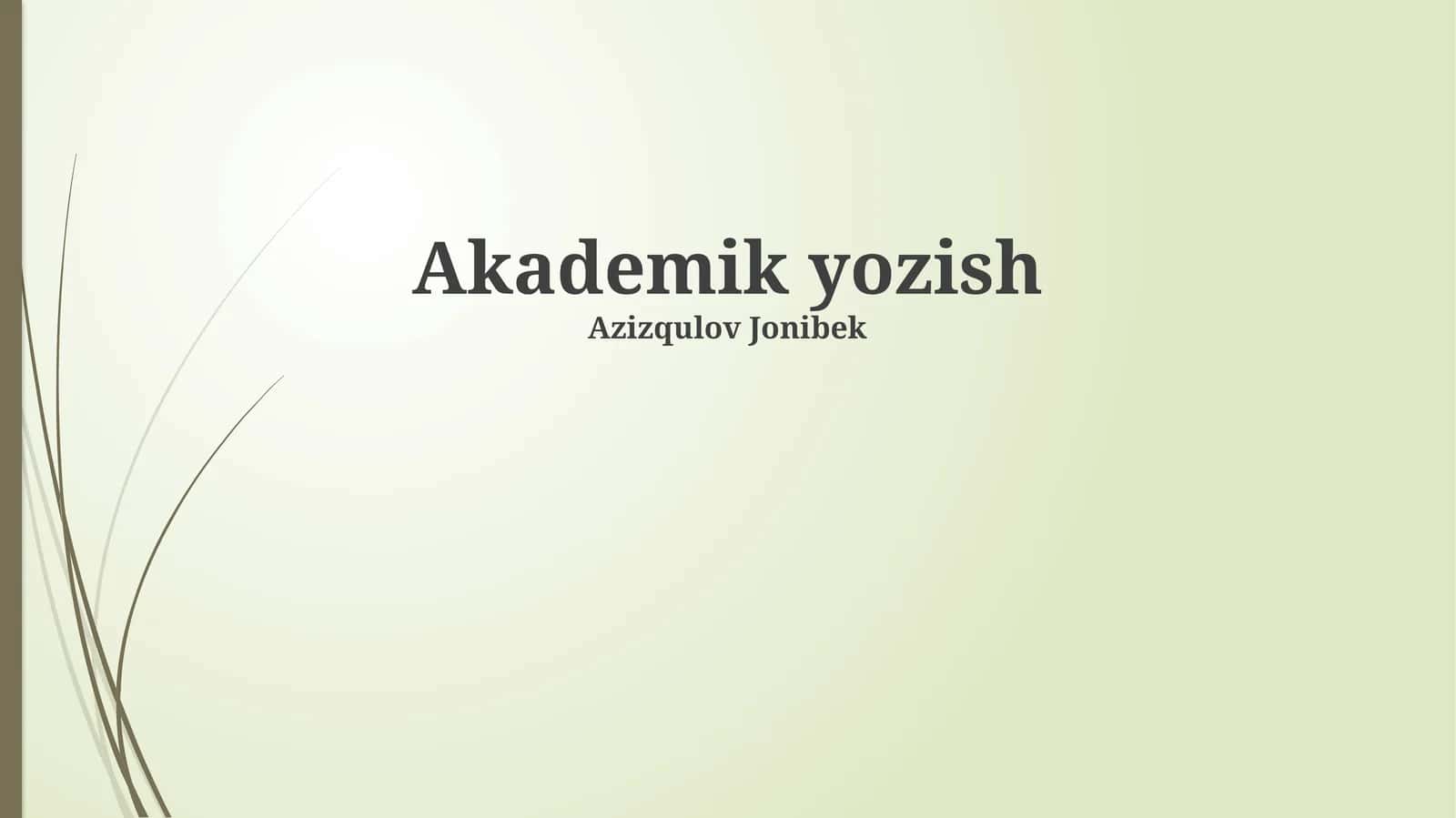 Akademik yozish 1