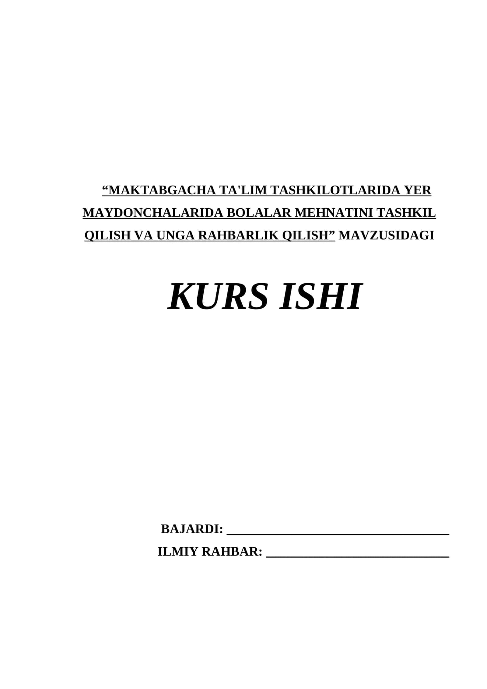 MAKTABGACHA TA'LIM TASHKILOTLARIDA YER MAYDONCHALARIDA BOLALAR MEHNATINI TASHKIL QILISH VA UNGA RAHBARLIK QILISH 1