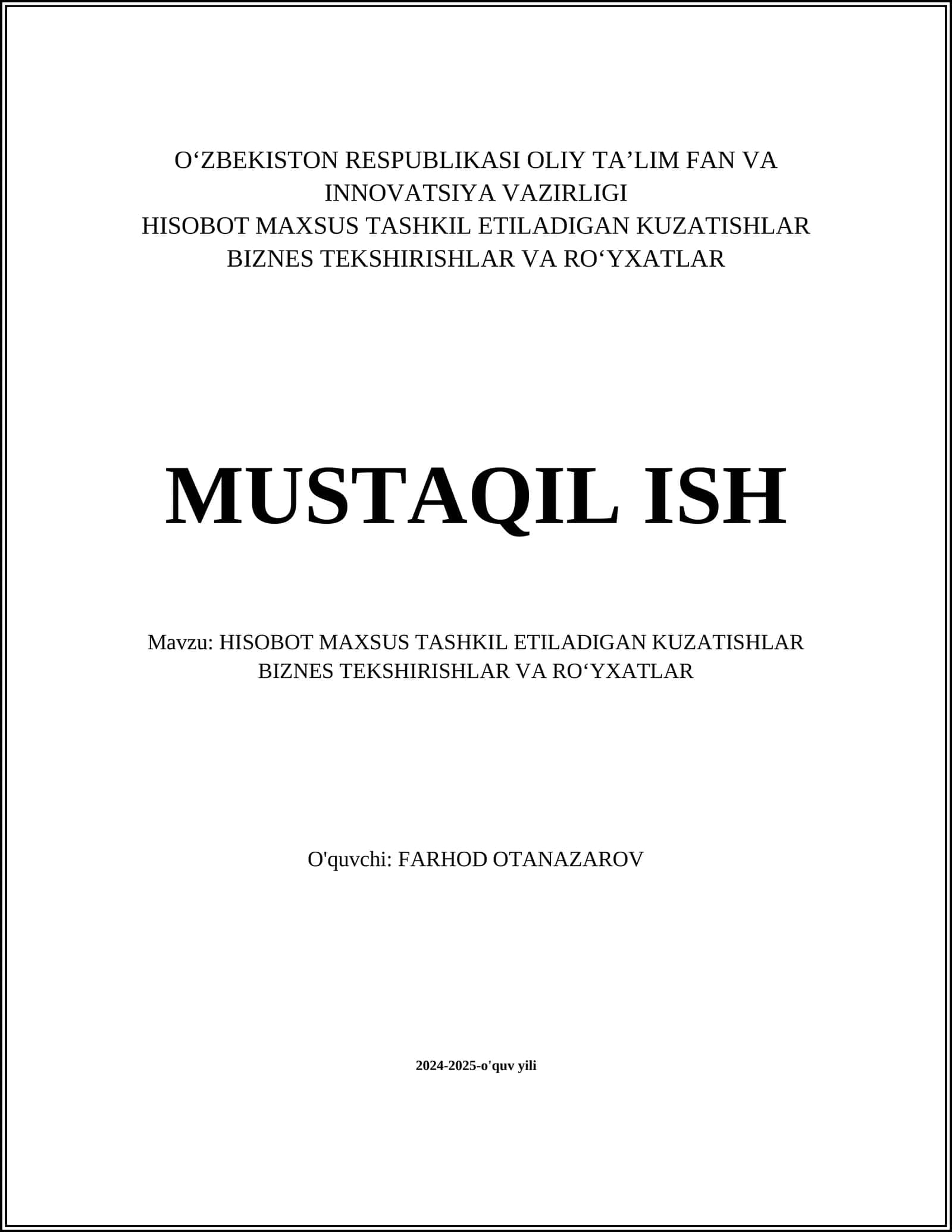 HISOBOT MAXSUS TASHKIL ETILADIGAN KUZATISHLAR BIZNES TEKSHIRISHLAR VA ROʻYXATLAR 1