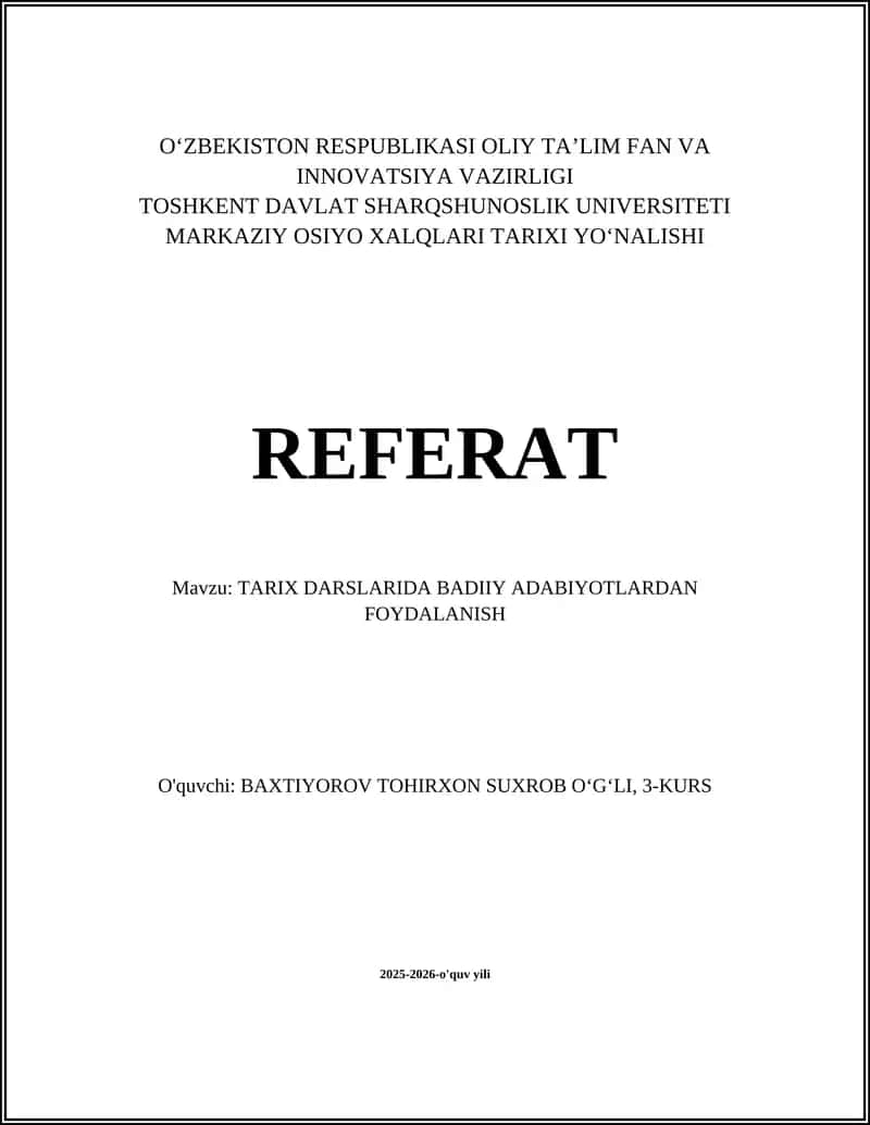 TARIX DARSLARIDA BADIIY ADABIYOTLARDAN FOYDALANISH 1